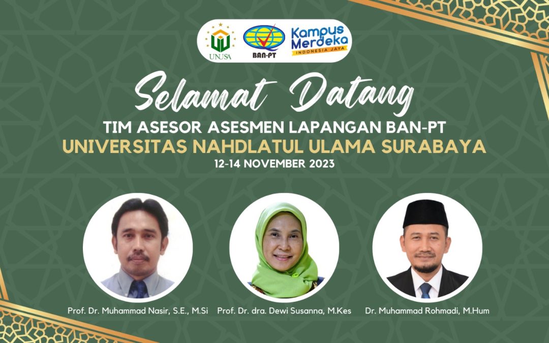 Visitasi Akreditasi Perguruan Tinggi (APT) Unusa