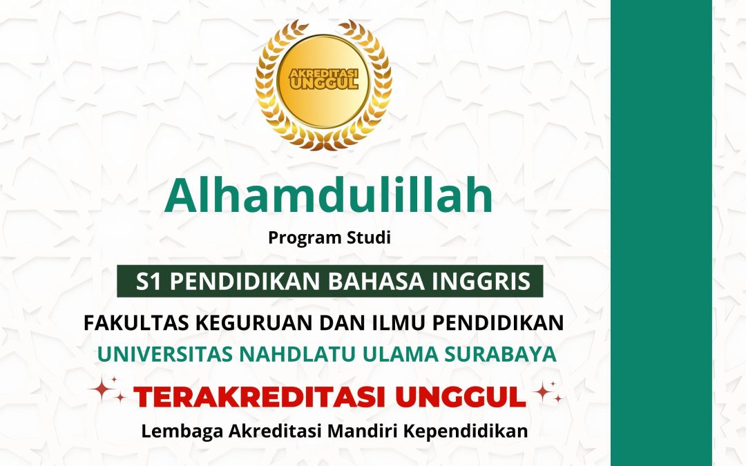 Selamat Prodi S1 Pendidikan Bahasa Inggris Mendapat Predikat Unggul
