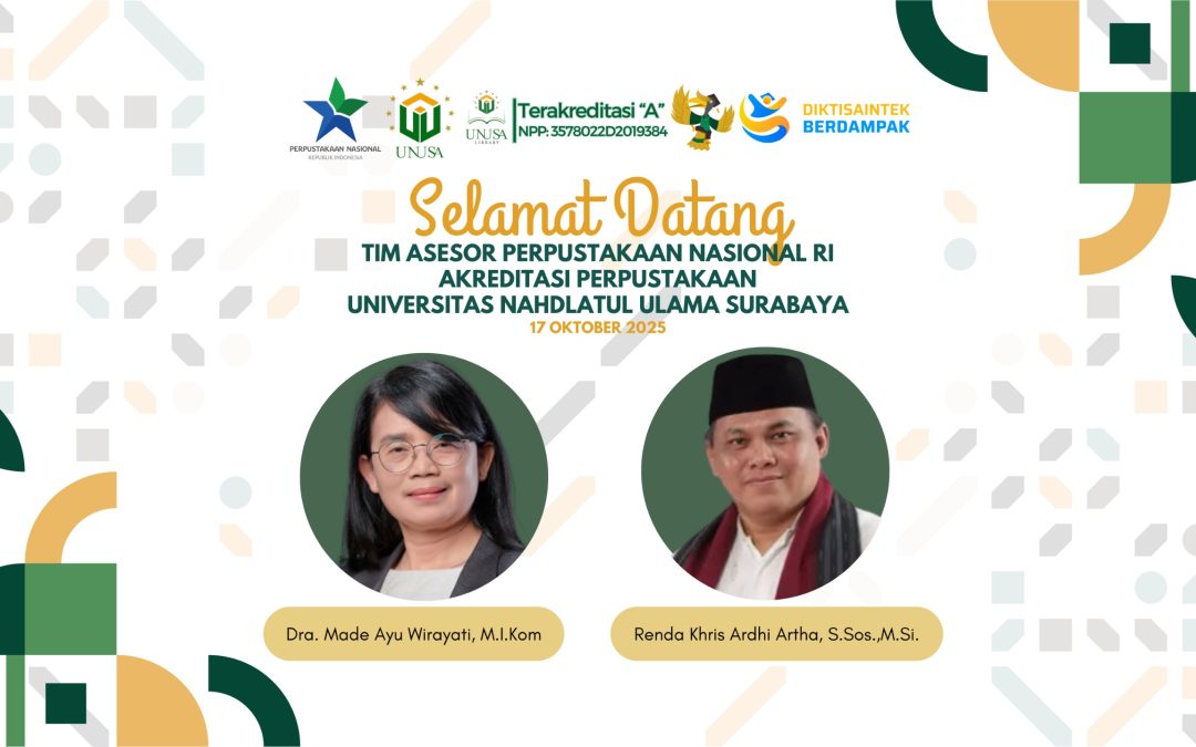 Perpustakaan UNUSA Sambut Tim Asesor Perpusnas RI untuk Akreditasi Perpustakaan